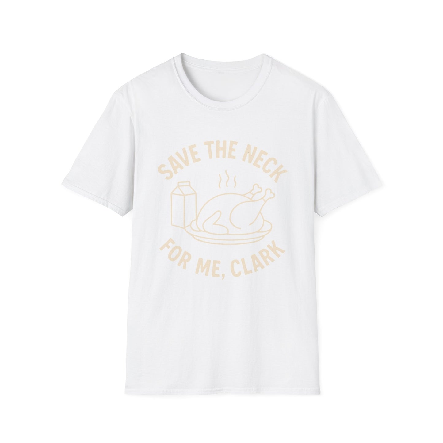 Funny Save The Neck For Me Clark T Shirt Maglietta Grafica Divertente Unisex Cotone Regalo Camicia Stile Vintage Slogan Fan Apparel