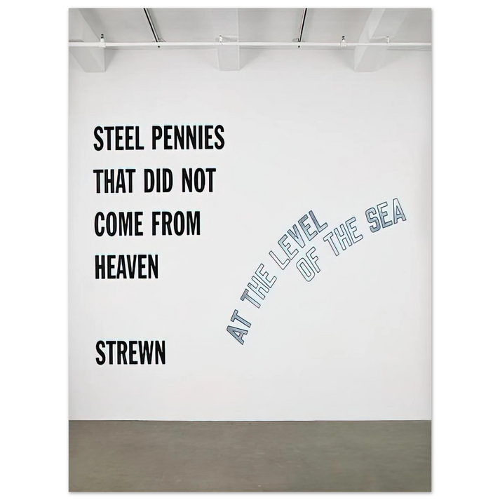 Lawrence Weiner - Steel Pennies That... - 2008 75x100 cm / 30x40inches Fine Art Poster