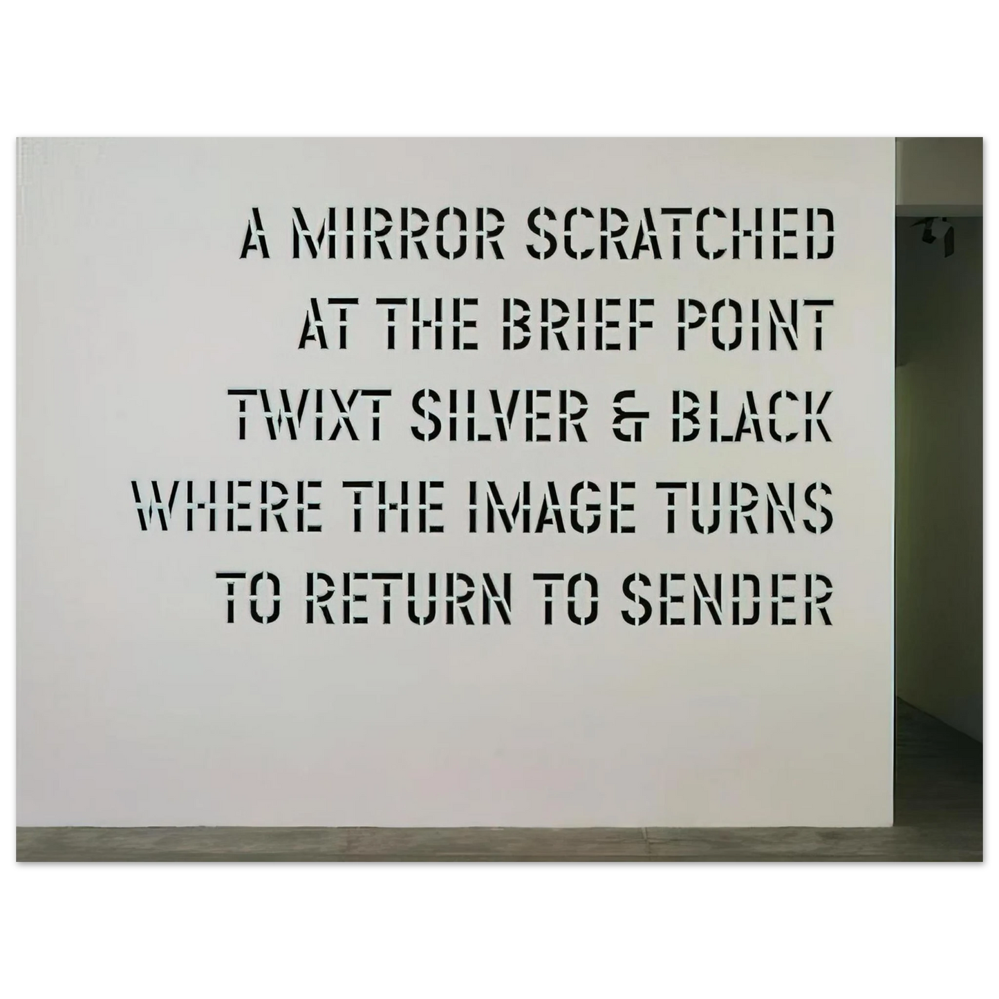 Lawrence Weiner - A Mirror Scratched... - 2004 Fine Art Poster - Default Title
