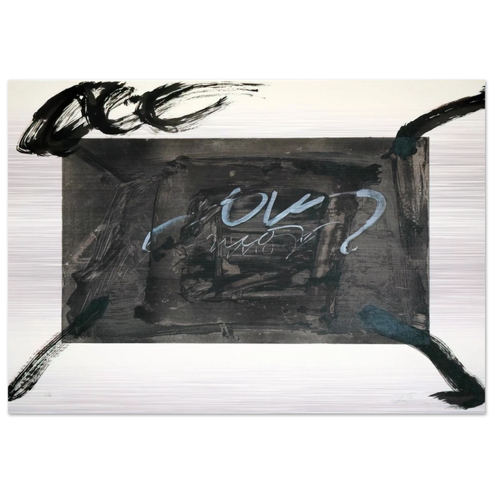 QUATRE GESTES NOIRS 1983 - Antoni Tapies Brushed Aluminum Print - 70x100 cm / 28x40 inches | Antoni Tapies Aluminum Print | Antoni Tapies Prints