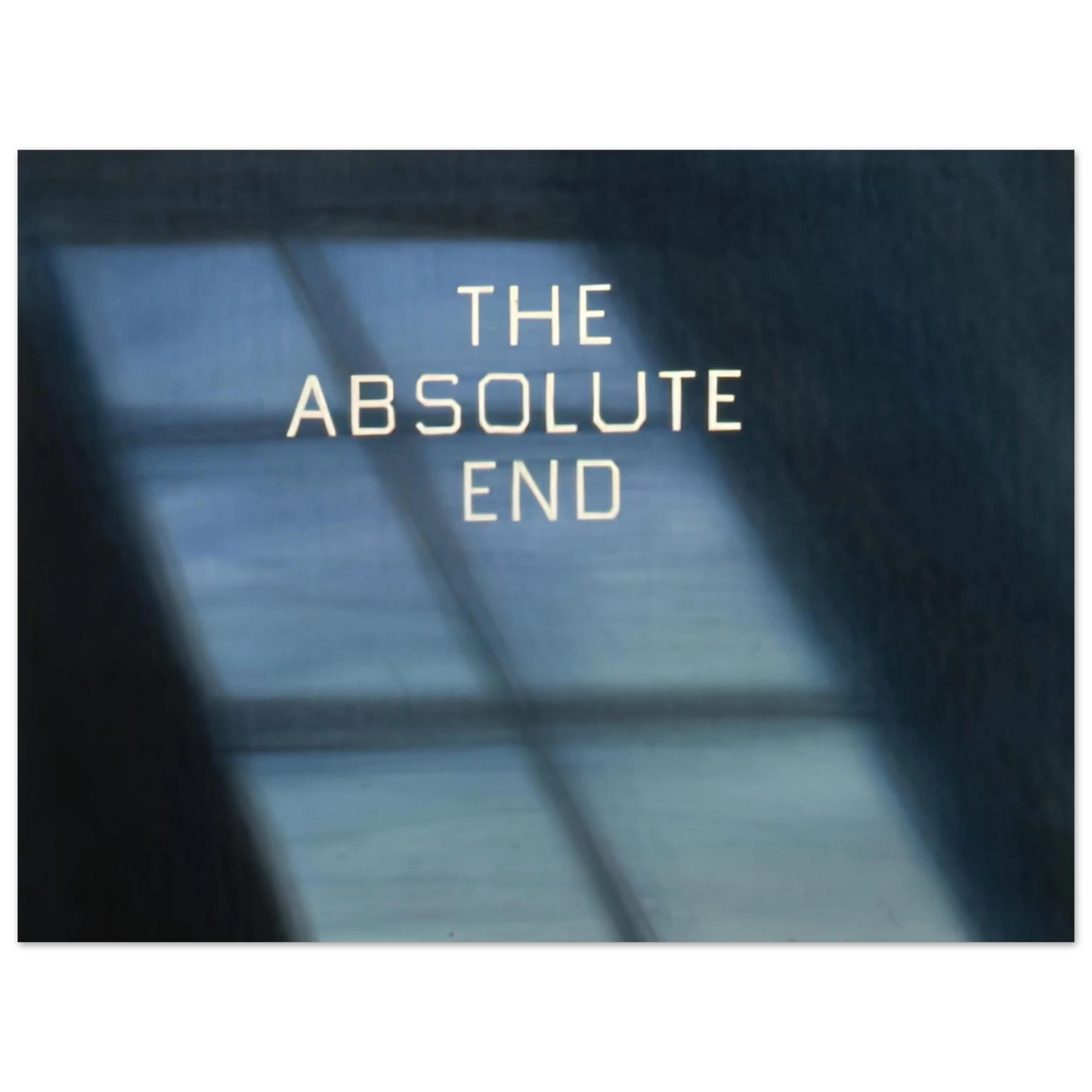 Edward Ruscha - THE ABSOLUTE END 1982 Fine Art Poster - Default Title