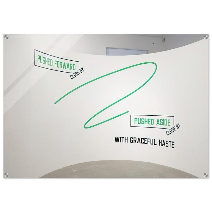 Pushed Forward... - 2009 - Lawrence Weiner Acrylic Print - 70x100 cm / 28x40″ inches
