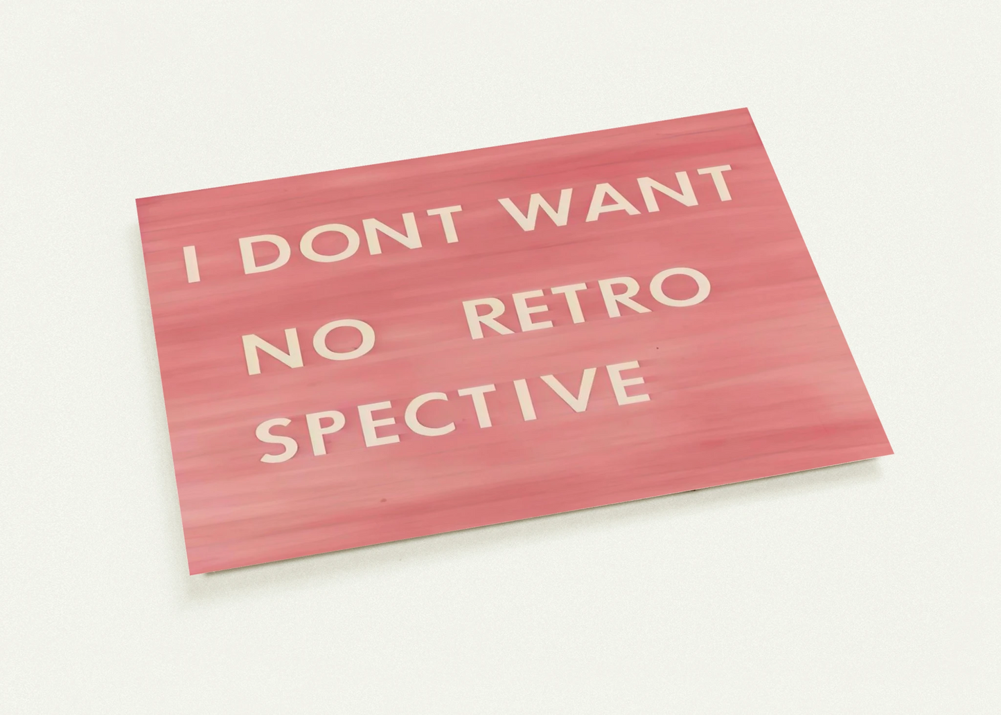 I DON T WANT NO RETRO SPECTIVE 1979 By Edward Ruscha Pack of 10 Post Cards | Edward Ruscha Post Cards | A6 (10.5 x 14.8 cm) - 4.1 x 5.8 inches