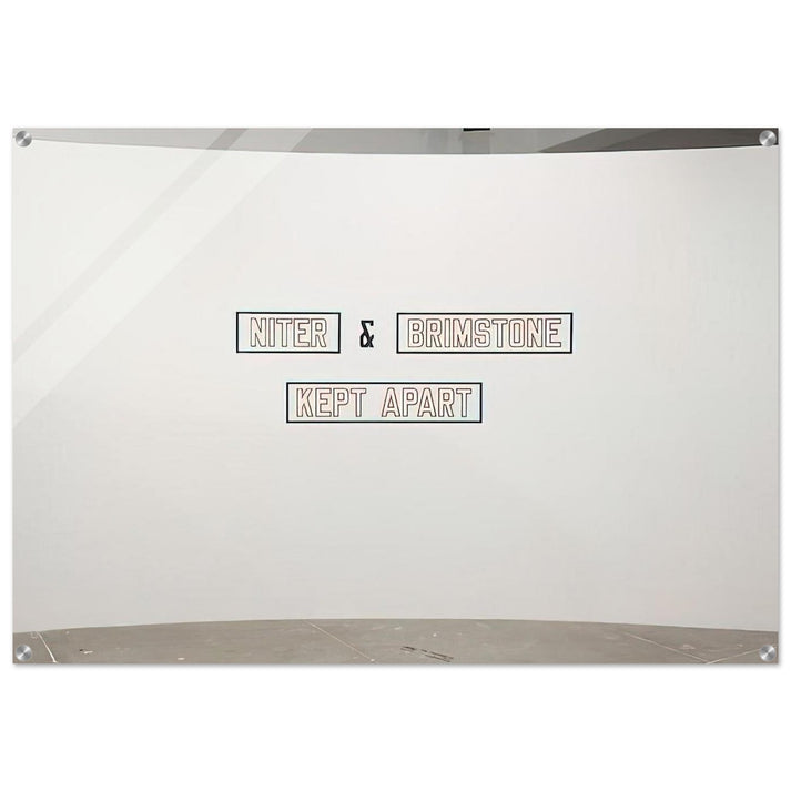 Niter Brimstone Kept Apart - 1993 - Lawrence Weiner Acrylic Print - 70x100 cm / 28x40″ inches | Lawrence Weiner Wall Art | Lawrence Weiner Prints