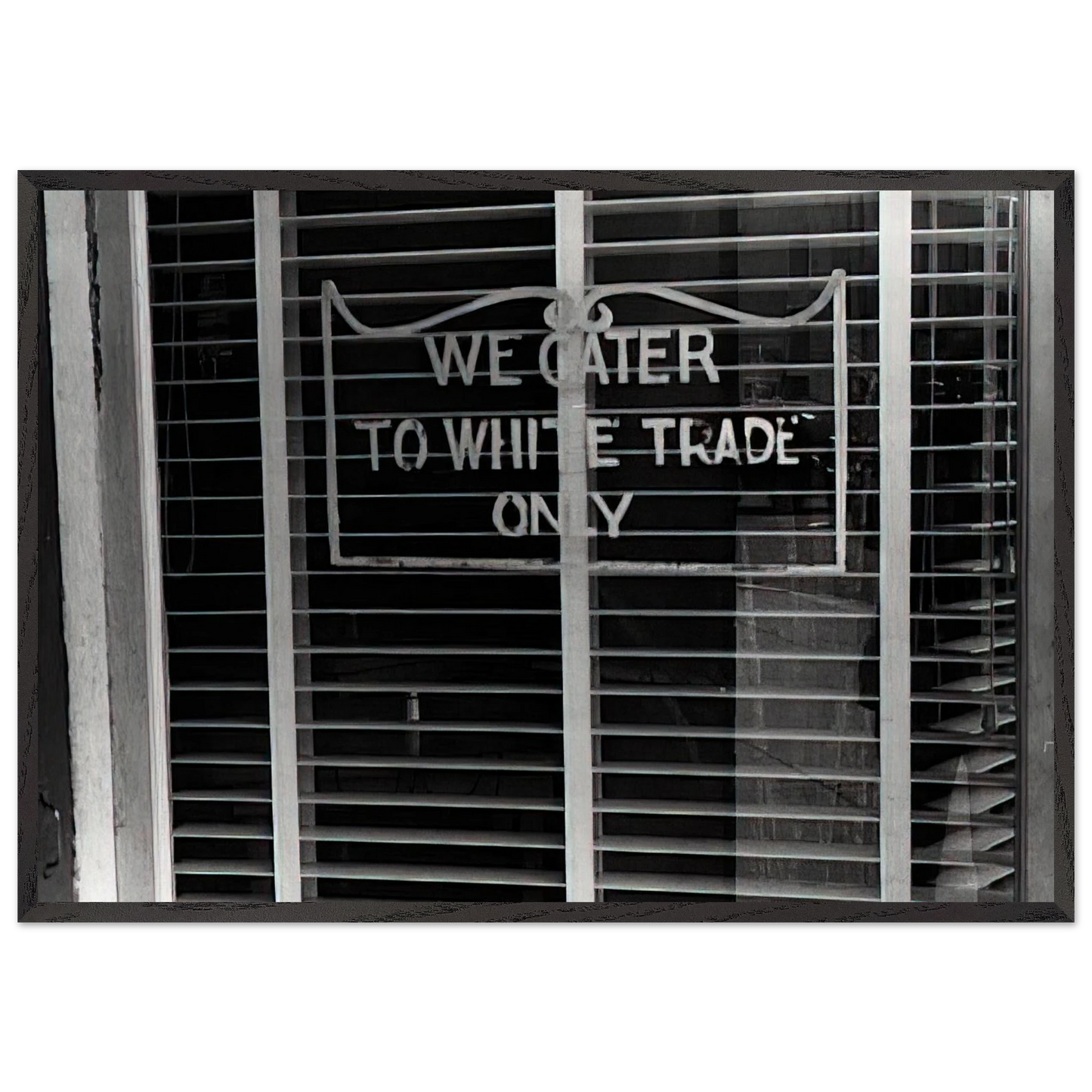 SIGN ON A RESTAURANT WE CATER TO WHITE TRADE ONLY 1938 - Ben Shahn Framed Art Print – Black Wooden Frame - Default Title - -Framed Art Print
