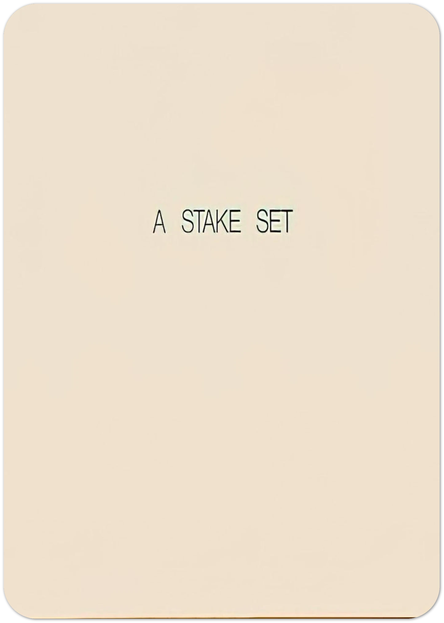 A Stake Set - 1969 By Lawrence Weiner Pack of 10 Post Cards | Lawrence Weiner Post Cards | A6 (10.5 x 14.8 cm) - 4.1 x 5.8 inches