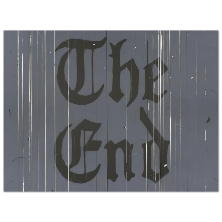 Edward Ruscha - THE FINAL END 1991 75x100 cm / 30x40inches Fine Art Poster