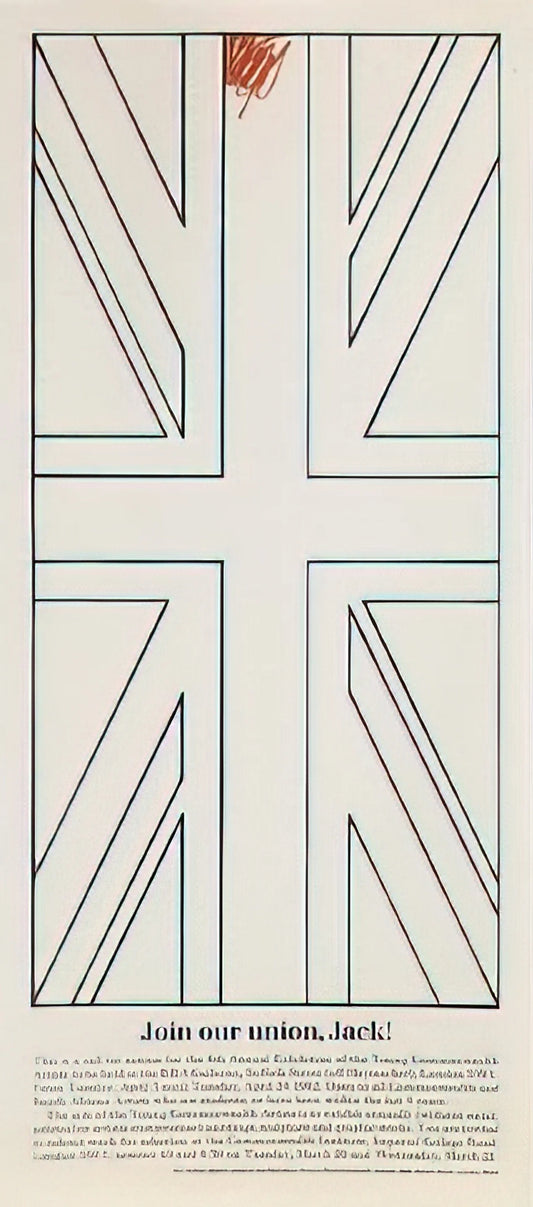 Billy Apple Reproductions: The Art of Replication in a Conceptual Legacy - Join our union, Jack! Young Commonwealth Artists - 1962 by Billy Apple