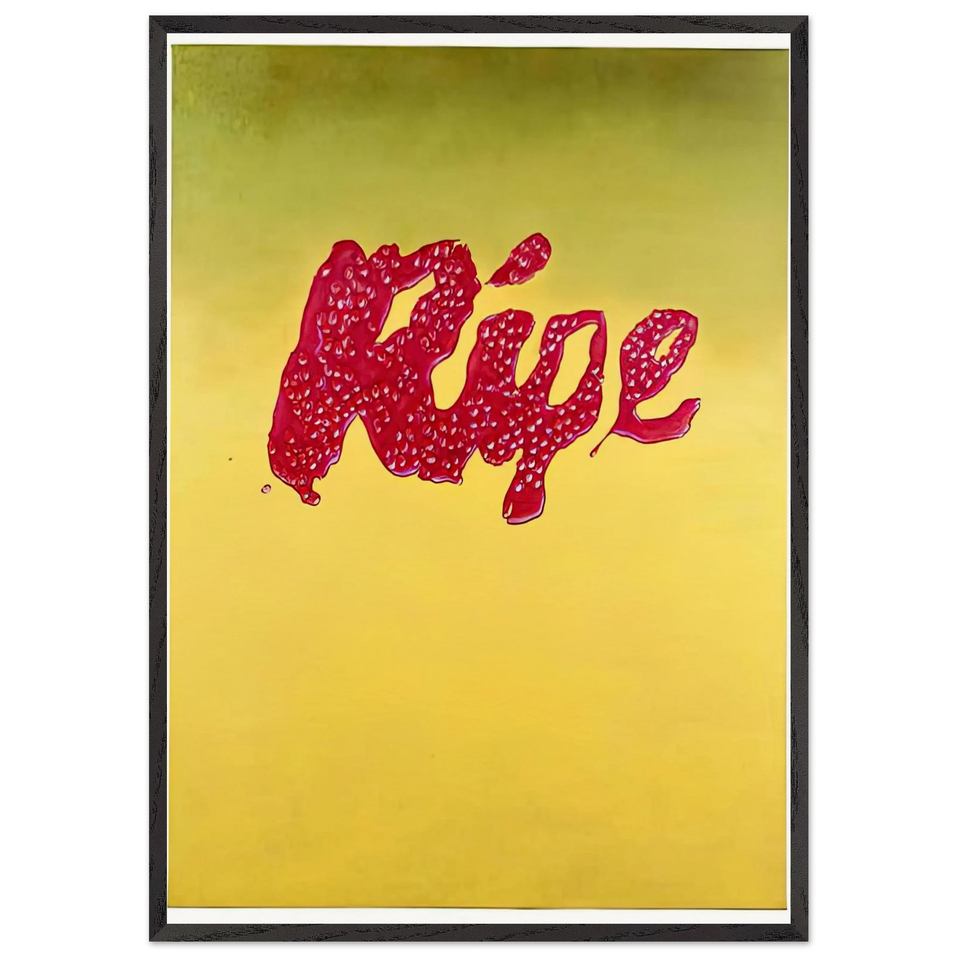 RIPE - Edward Ruscha Framed Art Print – Black Wooden Frame - Default Title - -Framed Art Print