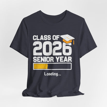 Class of 2026 Senior Year Tee, Graduation Shirt, Unisex Graduation Gift, High School Seniors Apparel, College Bound T-Shirt