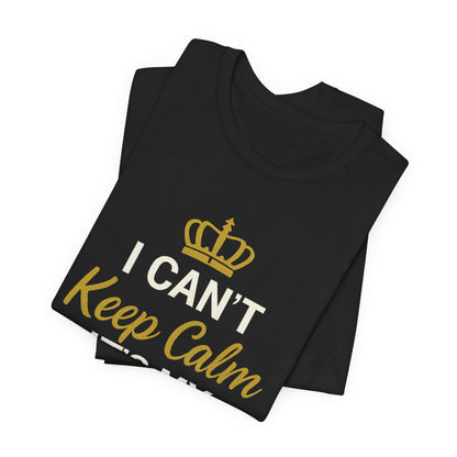 I Cant Keep Calm, Its My Moms Birthday