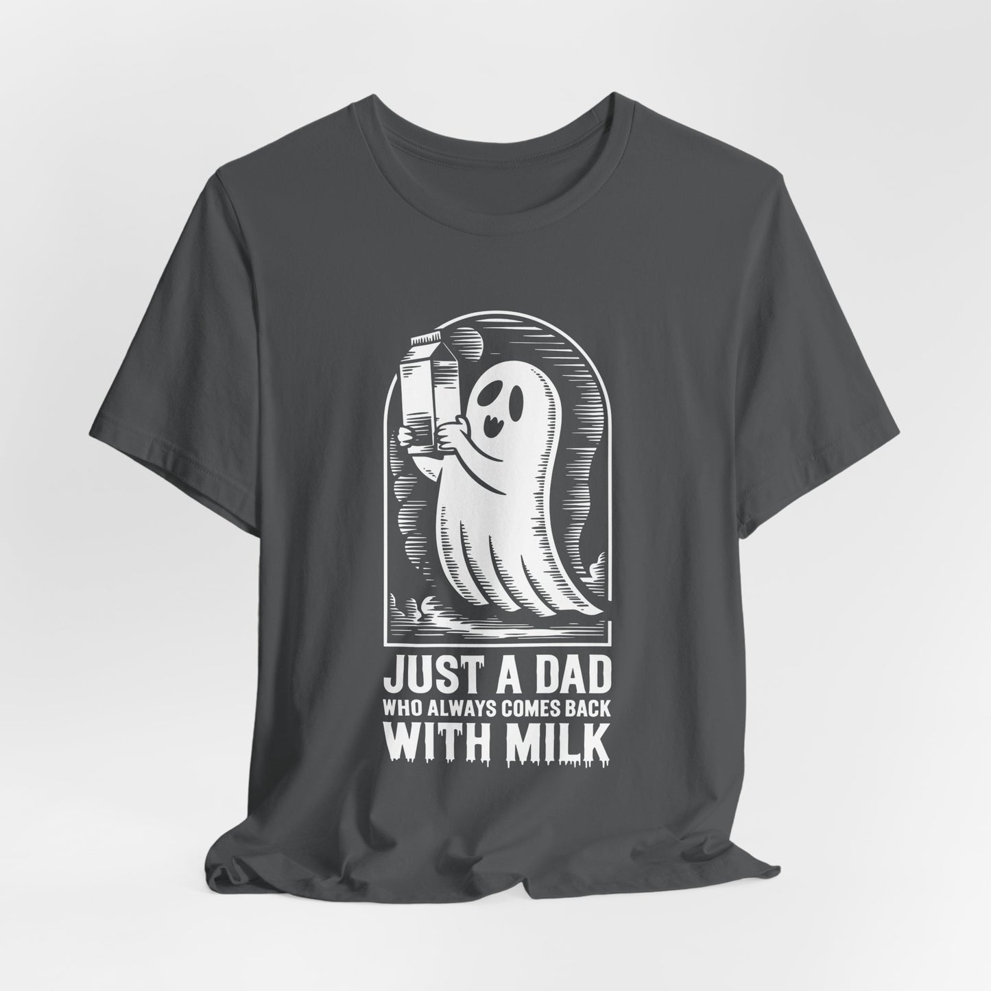 just a dad who always came back with milk halloween T-shirt - Maglietta Unisex in Jersey a Maniche Corte