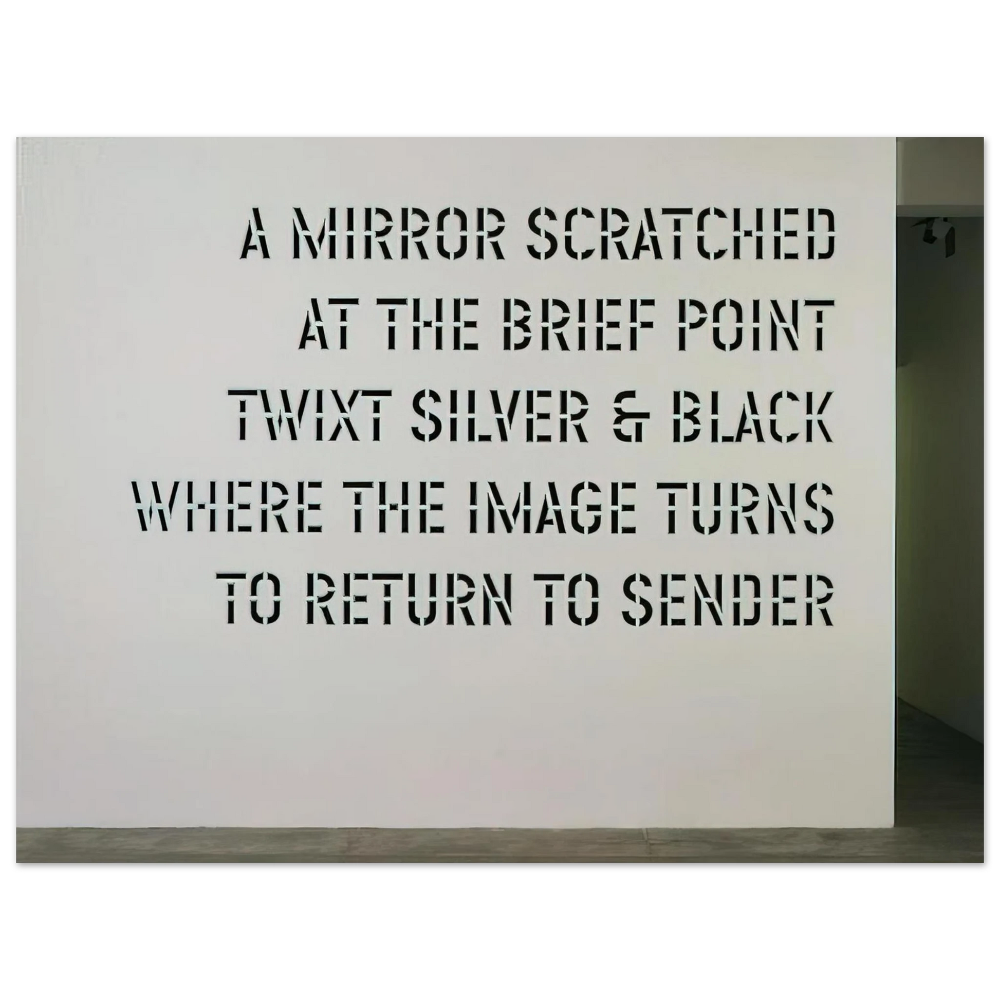 Lawrence Weiner - A Mirror Scratched... - 2004 Fine Art Poster - Default Title