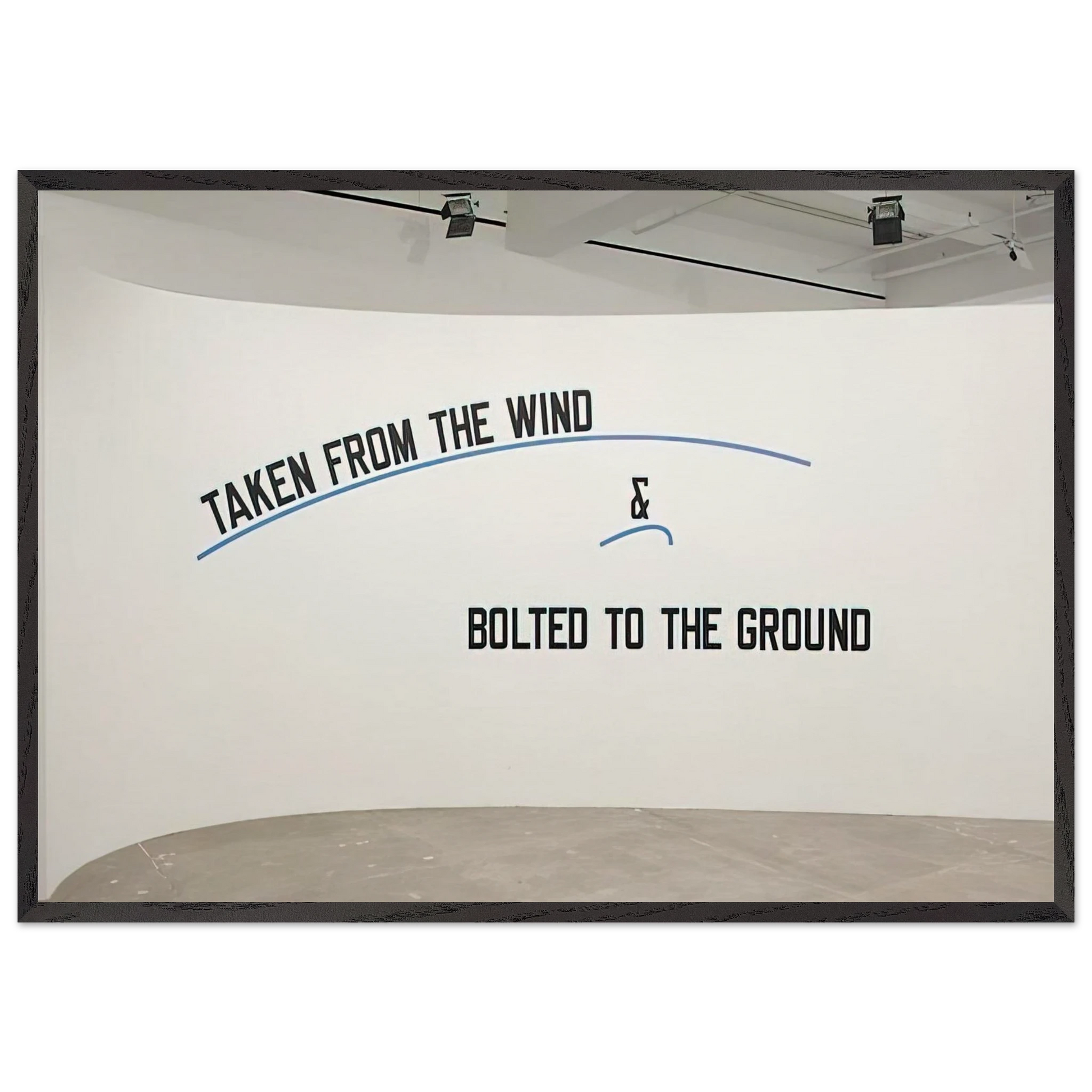 Taken From the Wind - 2009 - Lawrence Weiner Framed Art Print – Black Wooden Frame - Default Title - -Framed Art Print