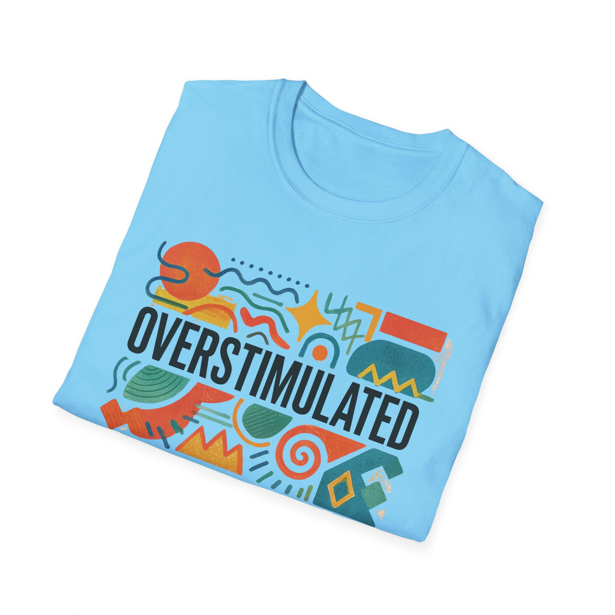 Overstimulated Shirt for Mom | Funny Tired Mom Tee | Weirdcore Clothing | Gen Z Humor T-Shirt | Exhausted but Aesthetic Tee