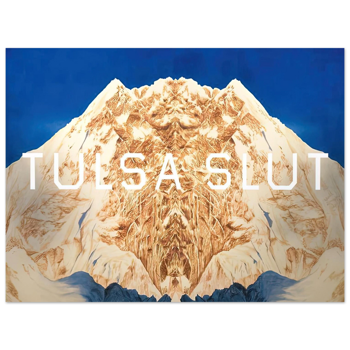 Edward Ruscha - TULSA SLUT 2016  75x100 cm / 30x40inches Fine Art Poster