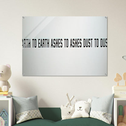 Earth to Earth Ashes to Ashes Dust to Dust - 1970 - Lawrence Weiner Acrylic Print - 70x100 cm / 28x40″ inches | Lawrence Weiner Wall Art | Lawrence Weiner Prints