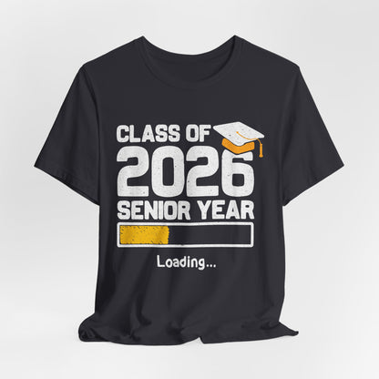 Class of 2026 Senior Year Tee, Graduation Shirt, Unisex Graduation Gift, High School Seniors Apparel, College Bound T-Shirt