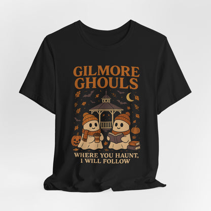 Gilmore Ghouls Dove Tu Ti Nascondi, Io Ti Seguirò