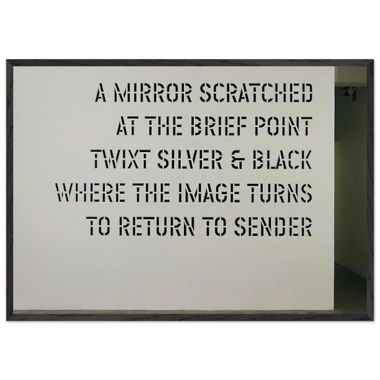 A Mirror Scratched - 2004 - Lawrence Weiner Framed Art Print – Black Wooden Frame - Default Title - -Framed Art Print