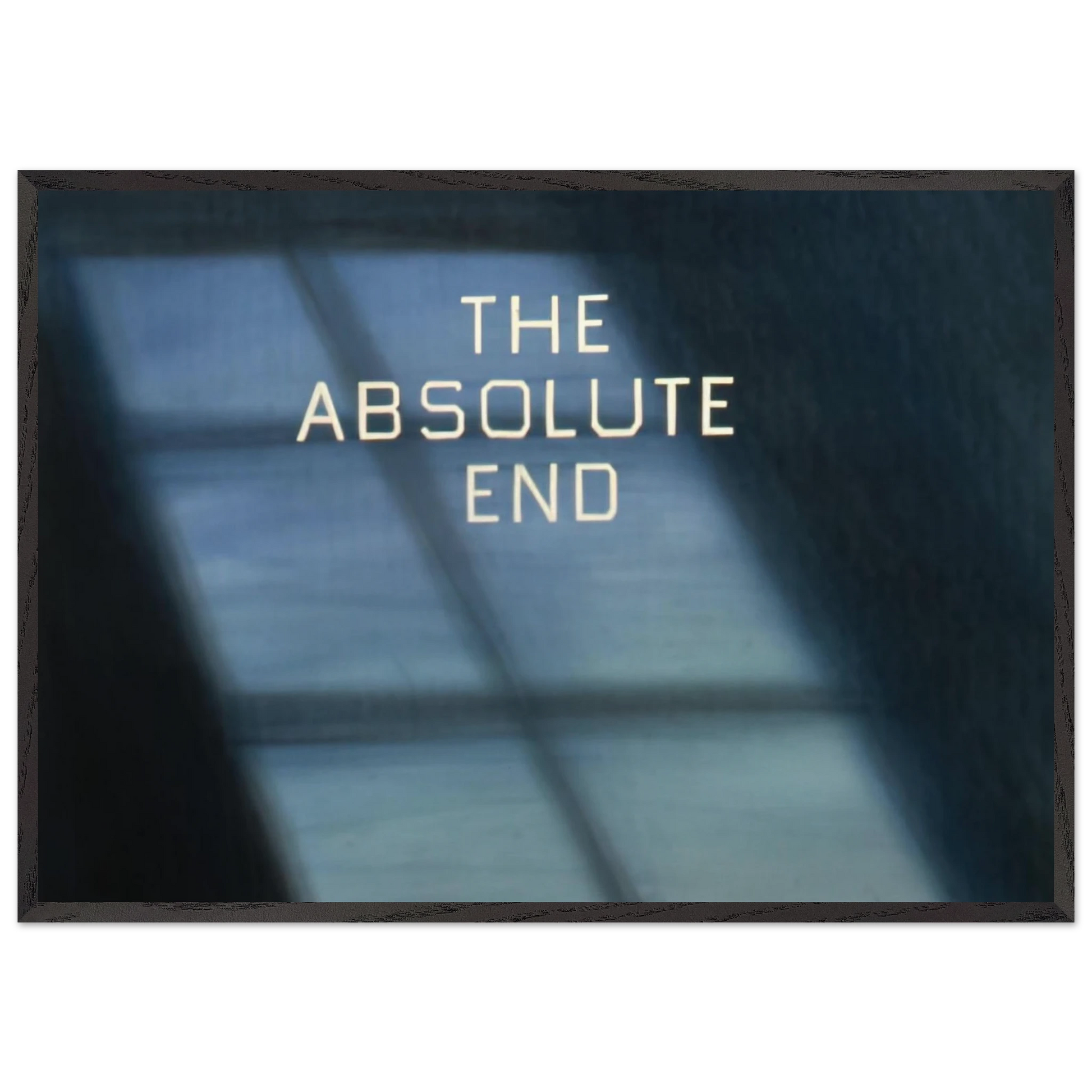 THE ABSOLUTE END 1982 - Edward Ruscha Framed Art Print – Black Wooden Frame - Default Title - -Framed Art Print