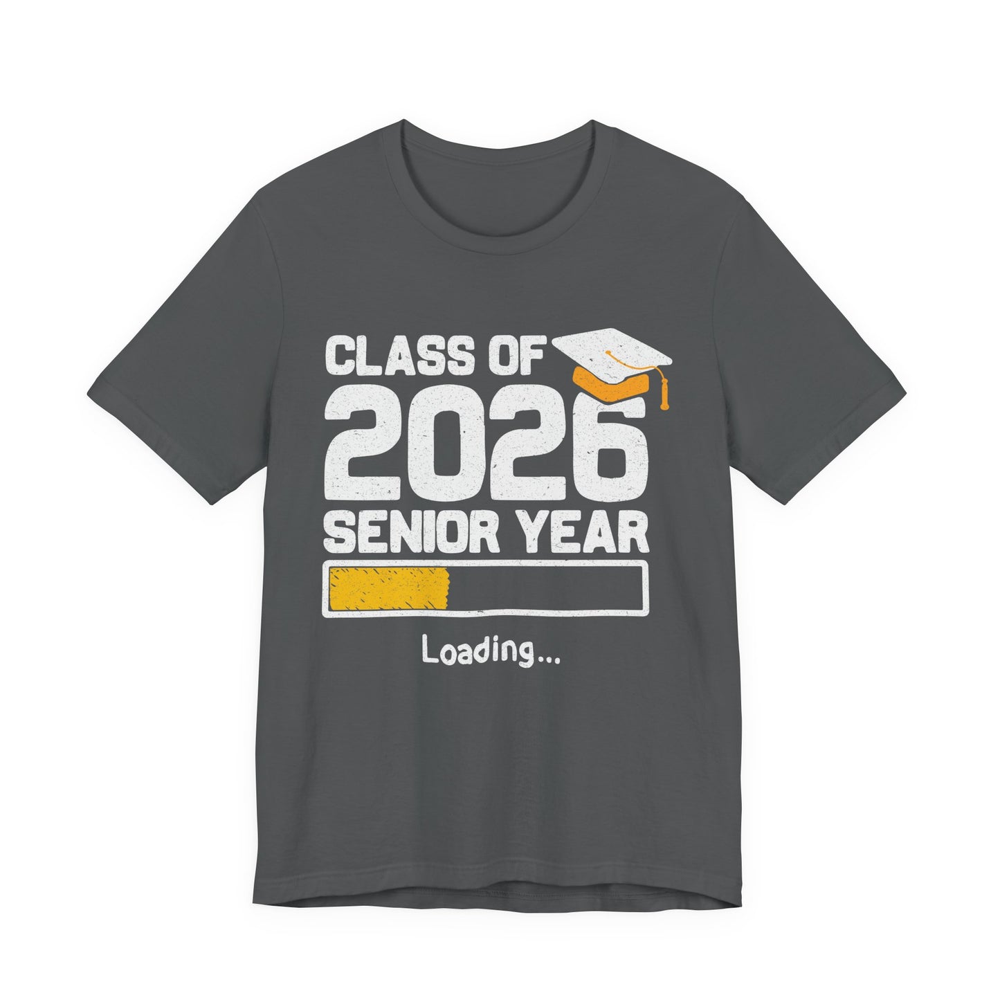 Class of 2026 Senior Year Tee, Graduation Shirt, Unisex Graduation Gift, High School Seniors Apparel, College Bound T-Shirt