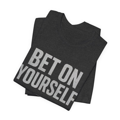 Fitness Motivation Tee - Gymish Lifestyle Bet On Yourself Workout Shirts for Men