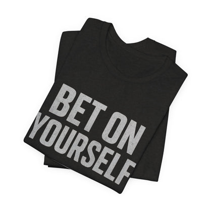 Fitness Motivation Tee - Gymish Lifestyle Bet On Yourself Workout Shirts for Men