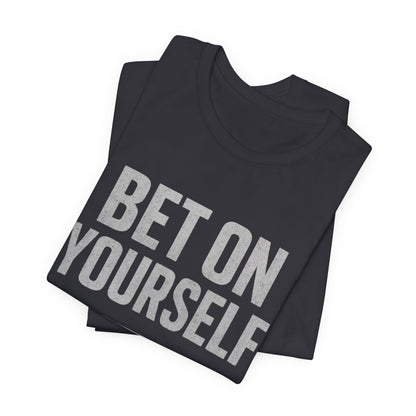 Fitness Motivation Tee - Gymish Lifestyle Bet On Yourself Workout Shirts for Men