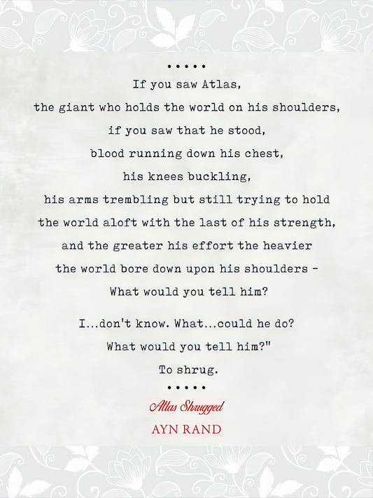Atlas Shrugged Quotes Art Print | Premium Fine Art Print | RedKalion