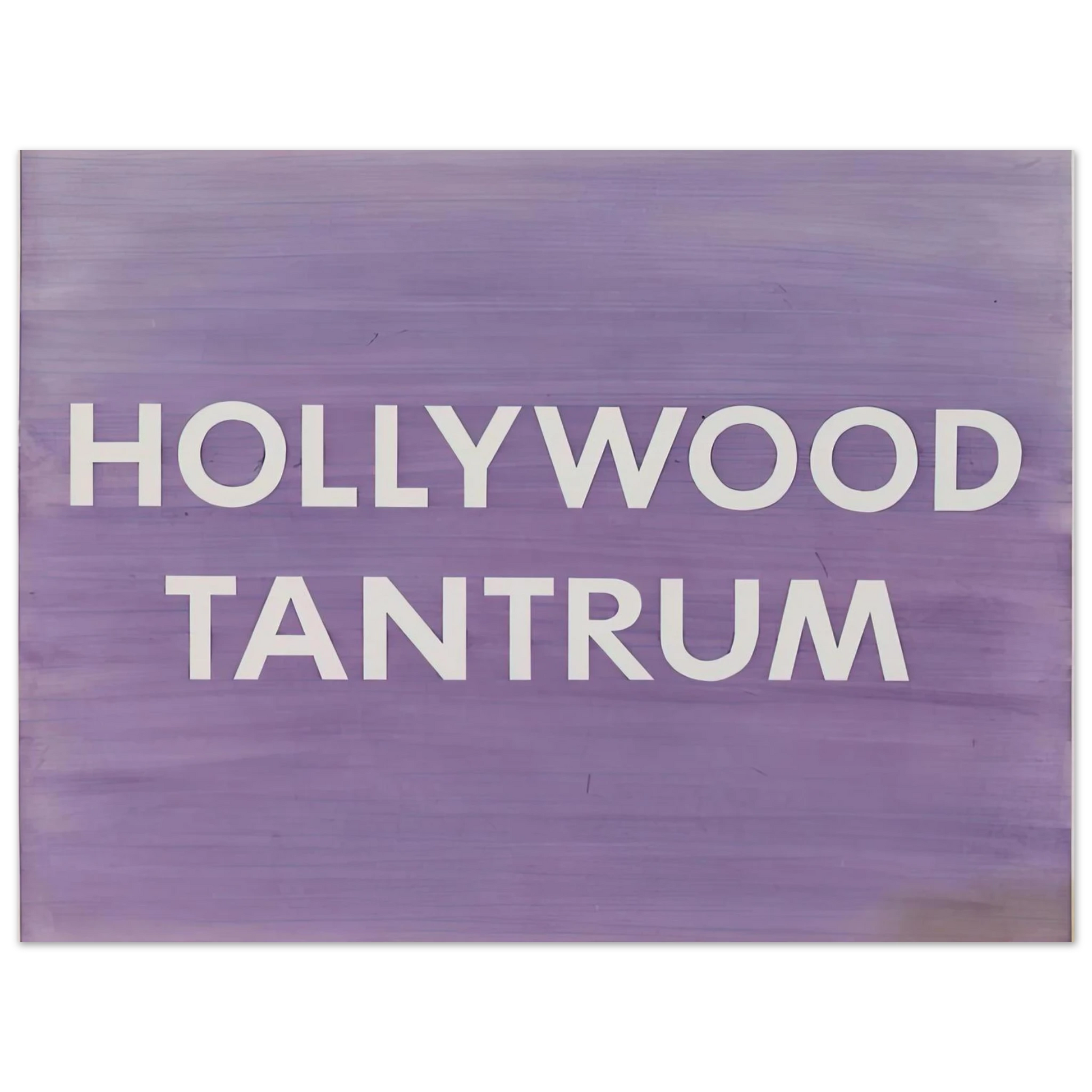 Edward Ruscha - HOLLYWOOD TANTRUM 1979 Fine Art Poster - Default Title