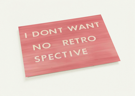 I DON T WANT NO RETRO SPECTIVE 1979 By Edward Ruscha Pack of 10 Post Cards | Edward Ruscha Post Cards | A6 (10.5 x 14.8 cm) - 4.1 x 5.8 inches