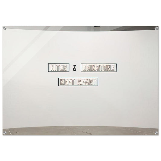 Niter  Brimstone Kept Apart - 1993 - Lawrence Weiner Acrylic Print - 70x100 cm / 28x40″ inches | Lawrence Weiner Wall Art | Lawrence Weiner Prints