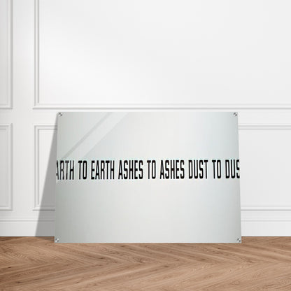 Earth to Earth Ashes to Ashes Dust to Dust - 1970 - Lawrence Weiner Acrylic Print - 70x100 cm / 28x40″ inches | Lawrence Weiner Wall Art | Lawrence Weiner Prints