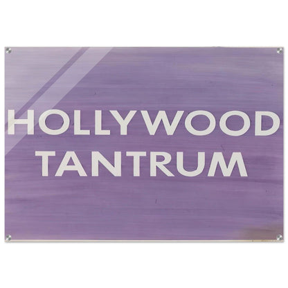 HOLLYWOOD TANTRUM 1979 - Edward Ruscha Acrylic Print - 70x100 cm / 28x40″ inches | Edward Ruscha Wall Art | Edward Ruscha Prints