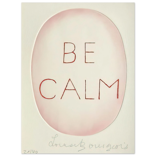 Louise Bourgeois - BE CALME OCTOBER 1ST 31ST Fine Art Poster - Default Title