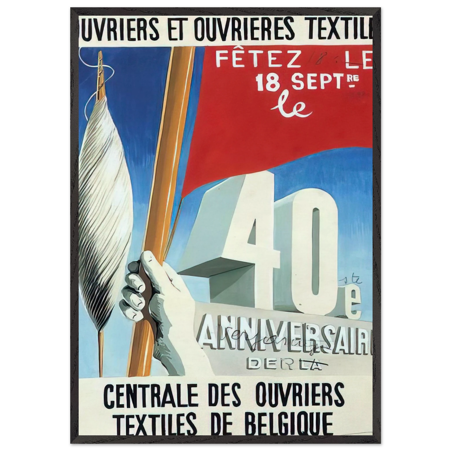 PROJECT OF POSTER THE CENTER OF TEXTILE WORKERS IN BELGIUM CELEBRATION ON 18TH SEPTEMBER 1938 - Rene Magritte Framed Art Print – Black Wooden Frame - Default Title - -Framed Art Print