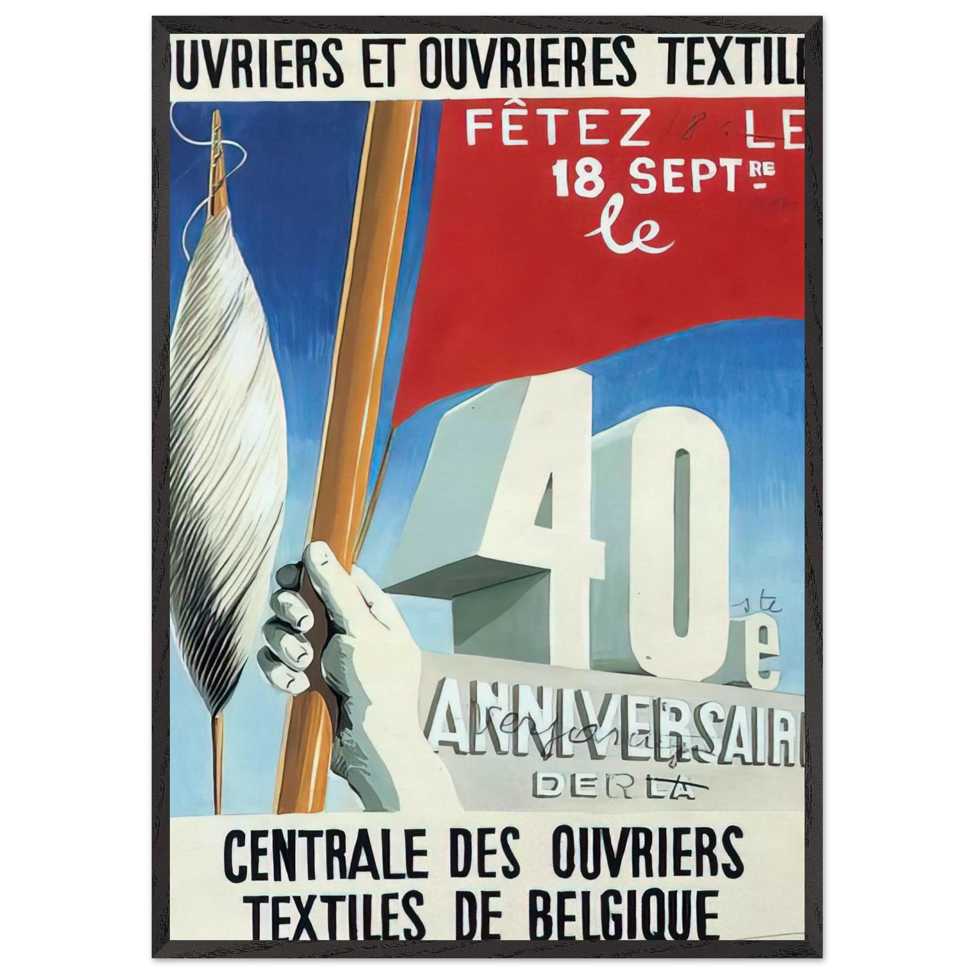 PROJECT OF POSTER THE CENTER OF TEXTILE WORKERS IN BELGIUM CELEBRATION ON 18TH SEPTEMBER 1938 - Rene Magritte Framed Art Print – Black Wooden Frame - Default Title - -Framed Art Print