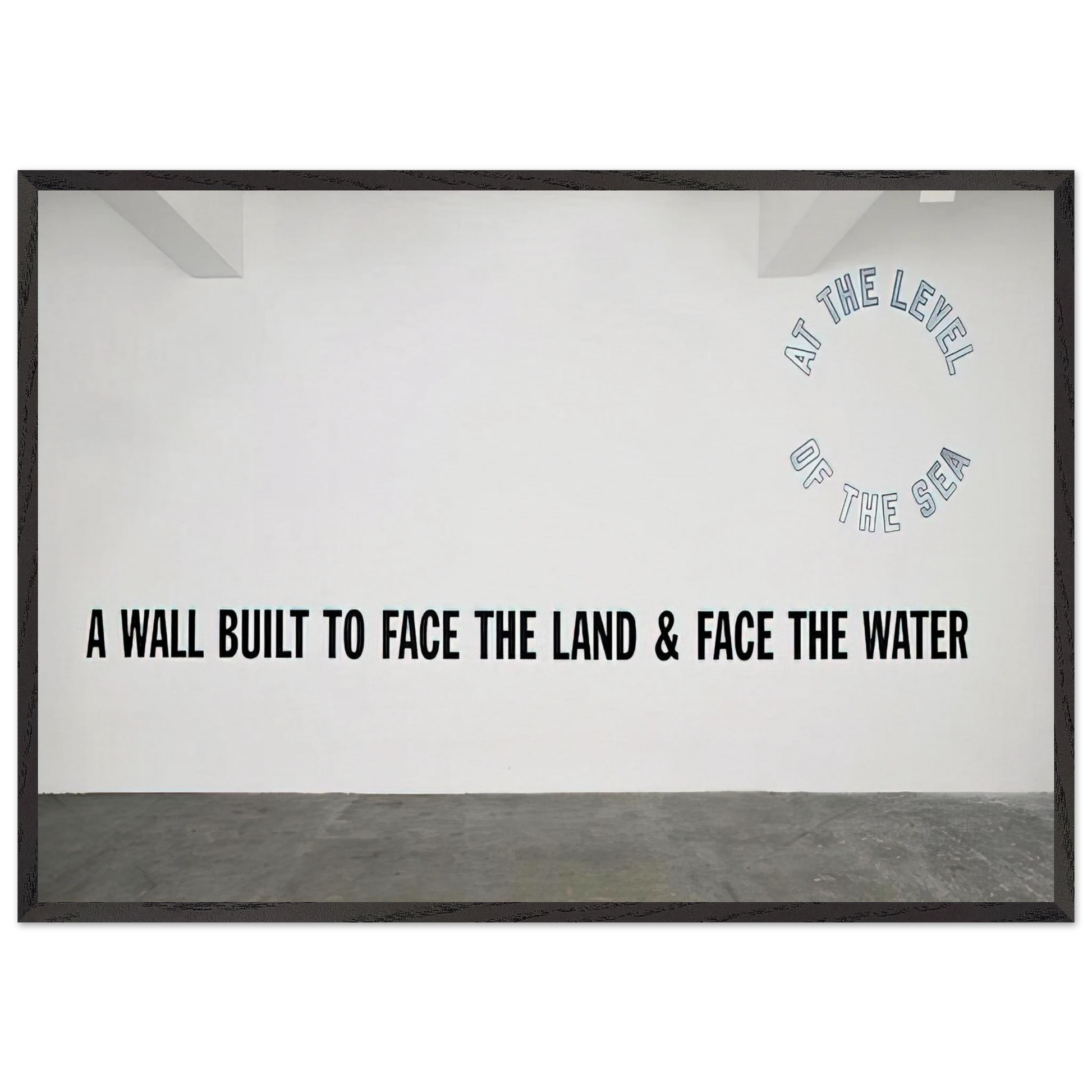 A Wall Built - 2008 - Lawrence Weiner Framed Art Print – Black Wooden Frame - Default Title - -Framed Art Print