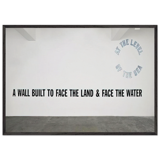 A Wall Built - 2008 - Lawrence Weiner Framed Art Print – Black Wooden Frame - Default Title - -Framed Art Print