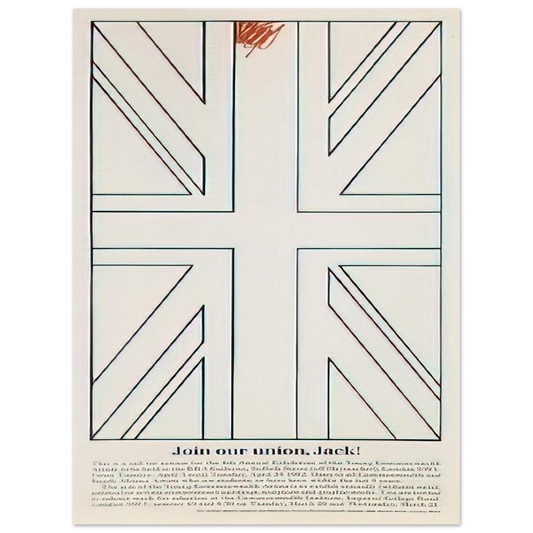 Billy Apple - Join our union, Jack! Young Commonwealth Artists - 1962 Fine Art Poster - Default Title